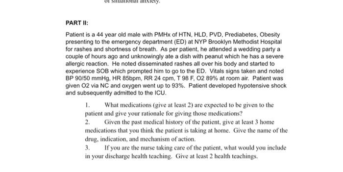 Solved Part Ii Patient Is A Year Old Male With Pmhx Of Chegg