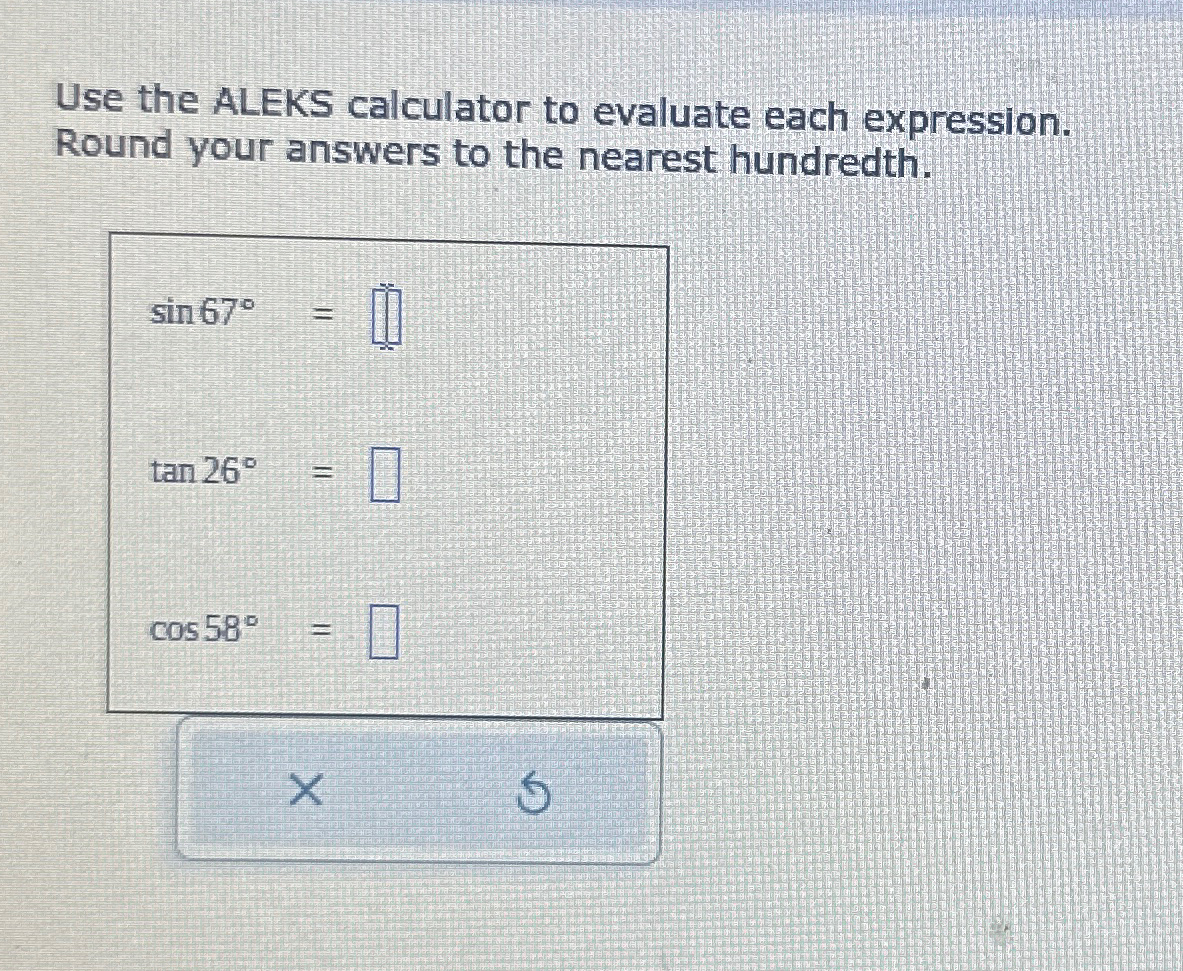 Solved Use The Aleks Calculator To Evaluate Each Expression Chegg