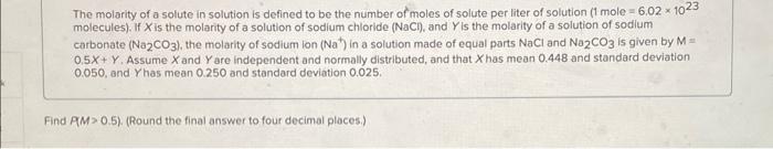 Solved The Molarity Of A Solute In Solution Is Defined To Be Chegg