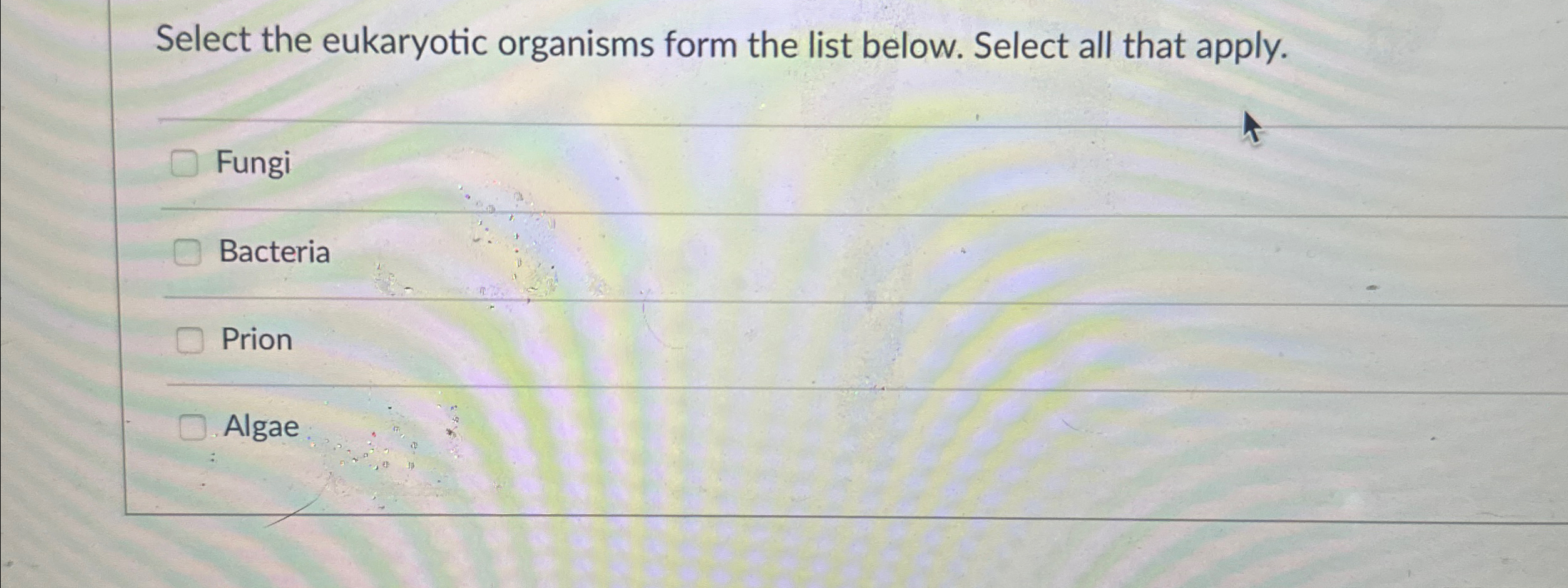 Solved Select The Eukaryotic Organisms Form The List Below Chegg