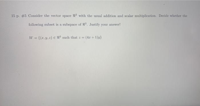 Solved P Consider The Vector Space With The Usual Chegg