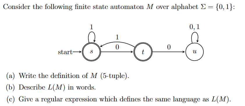 Solved Consider The Following Finite State Automaton M Over Chegg