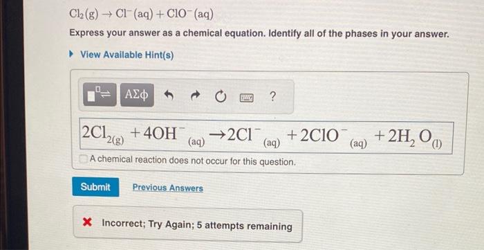 Solved Cl2 G Cl Aq ClO Aq Express Your Answer As A Chegg