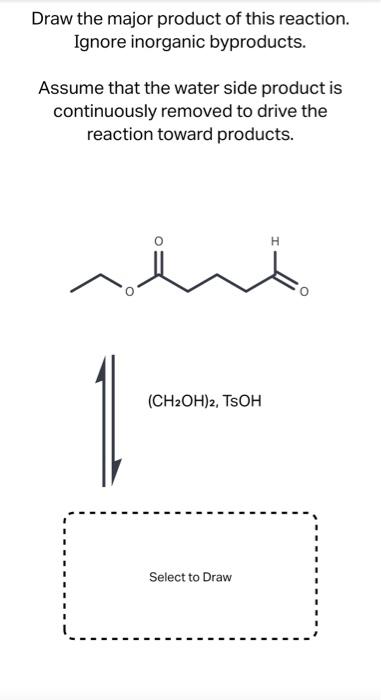 Solved Draw The Major Product Of This Reaction Ignore Chegg