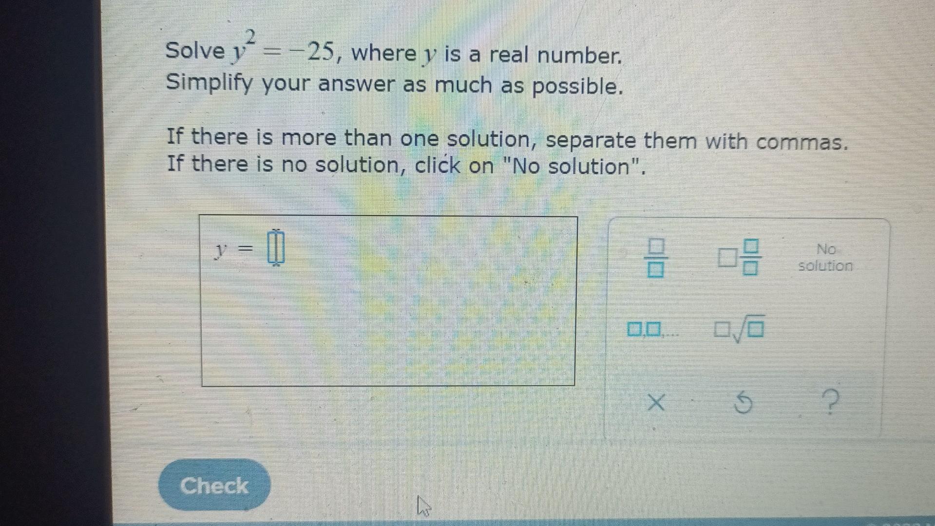 Solved Solve 25 where y is a real number 1² Simplify Chegg