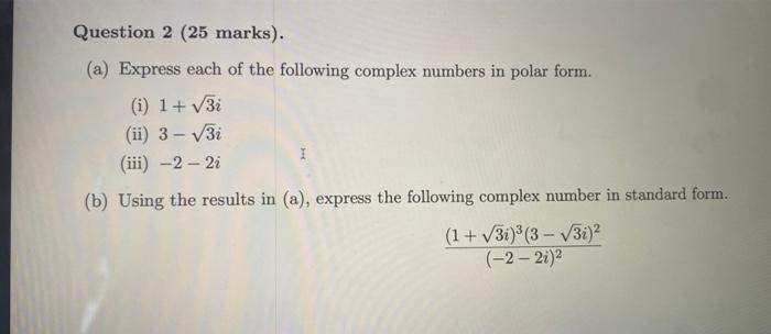 Solved A Express Each Of The Following Complex Numbers In Chegg