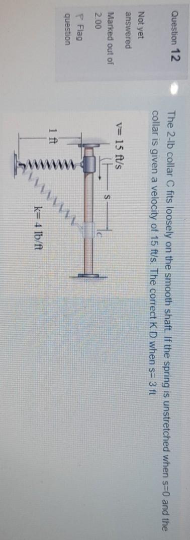 Solved Question The Lb Collar C Fits Loosely On The Chegg