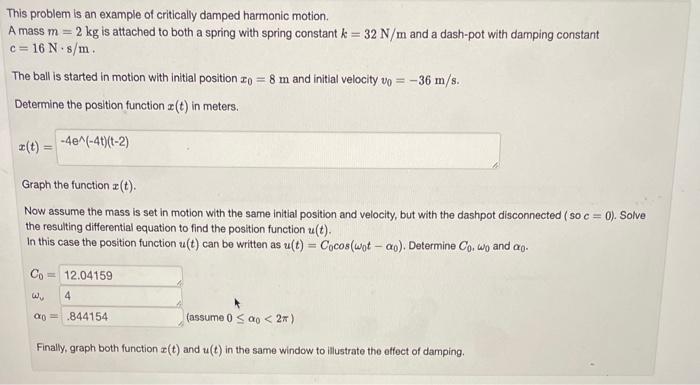 Solved This Problem Is An Example Of Critically Damped Chegg