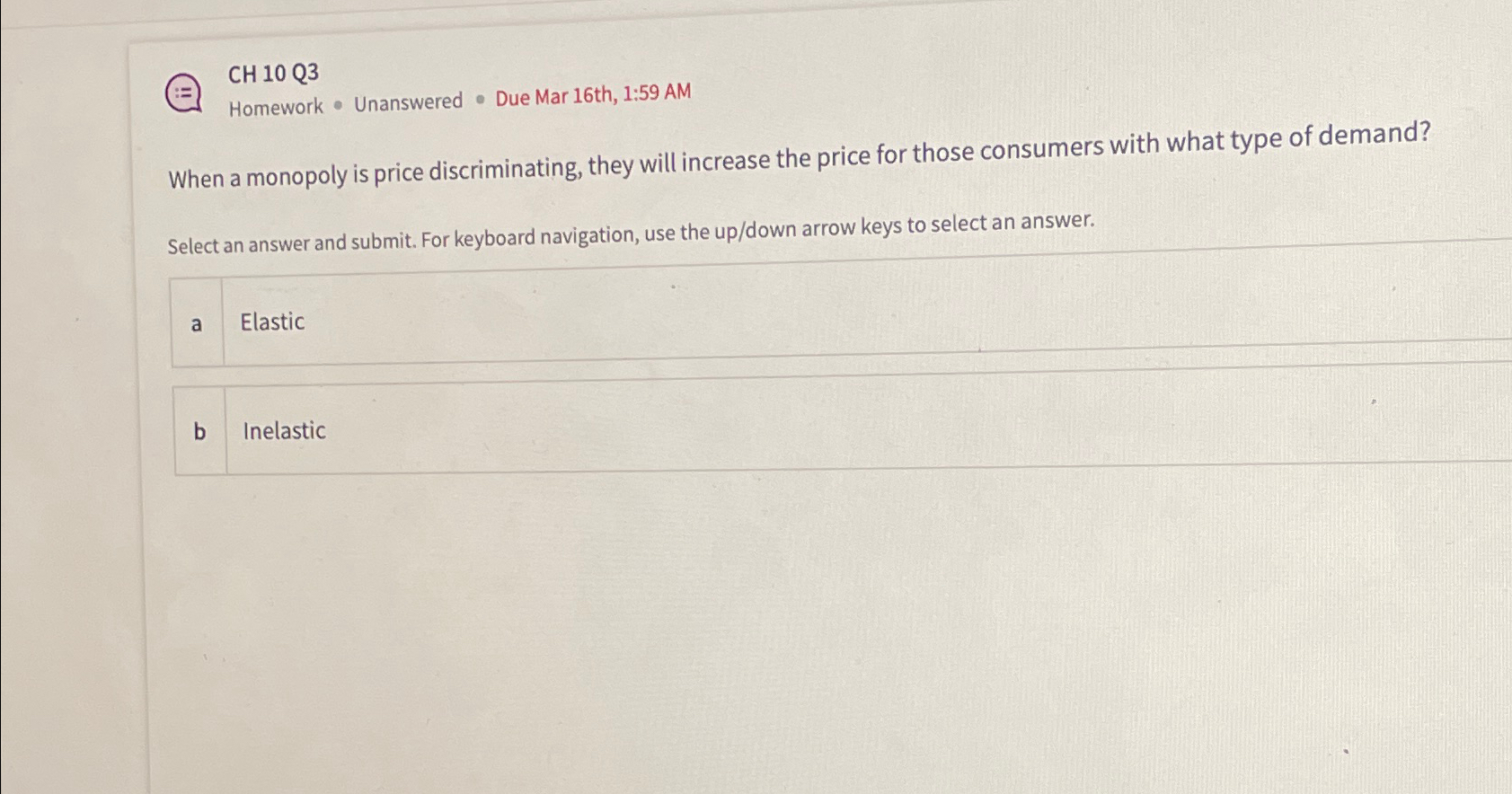 Solved CH10Q3Homework Unanswered Due Mar 16th 1 59 Chegg