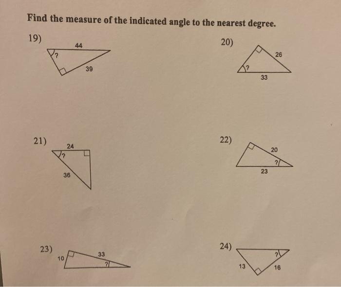 Solved Find The Measure Of The Indicated Angle To The Chegg