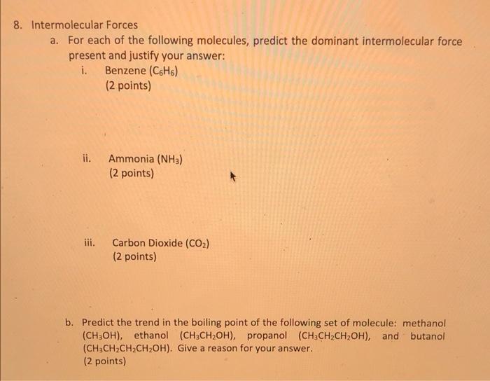 Solved Intermolecular Forces A For Each Of The Following Chegg