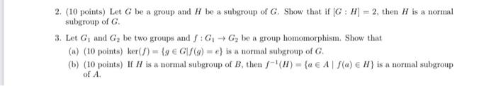 Solved 2 10 Points Let G Be A Group And H Be A Subgroup Chegg