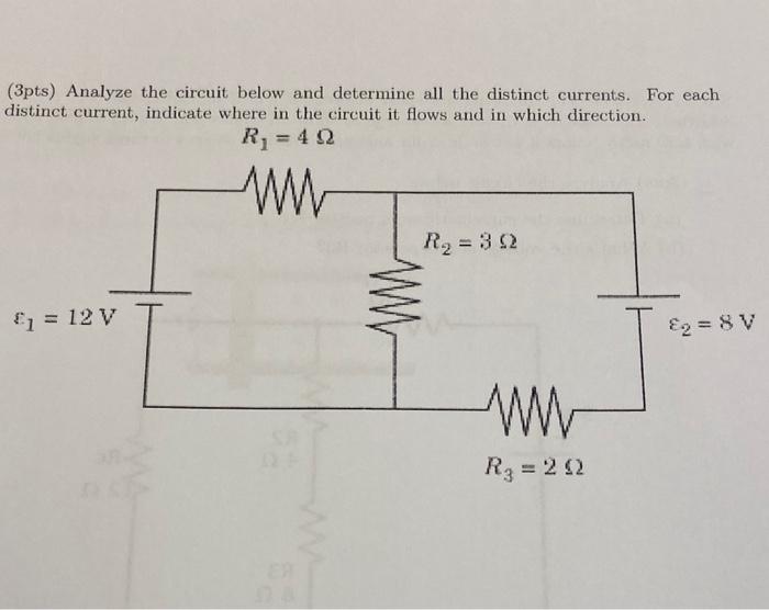 Solved Pts Analyze The Circuit Below And Determine All Chegg