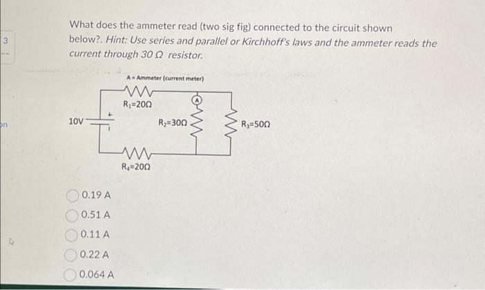 Solved 3 On What Does The Ammeter Read Two Sig Fig Chegg