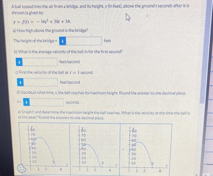 Solved A Ball Tossed Into The Air From A Bridge And Its Chegg