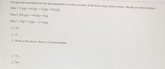 Solved A Proposed Mechanism For The Decomposition Of Ozone Chegg