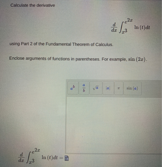 Solved Calculate The Derivative D In T Dt Using Part Of Chegg