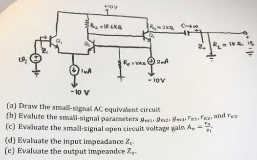 Solved A Draw The Small Signal Ac Equivalent Circuit B Chegg