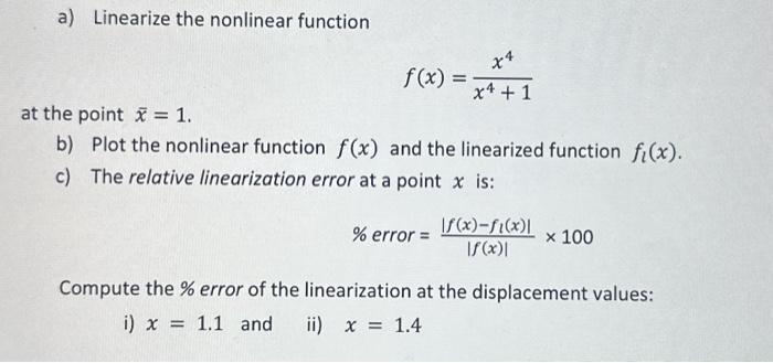 Solved A Linearize The Nonlinear Function Chegg