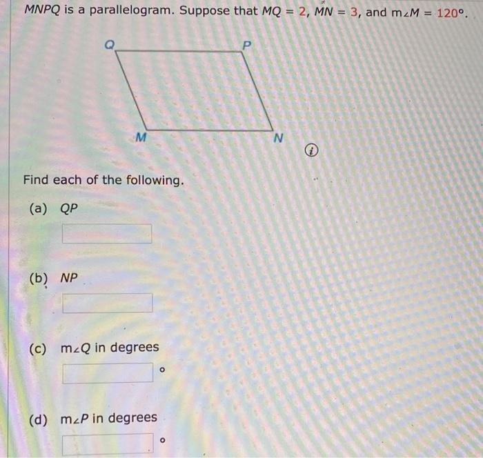 Solved MNPQ Is A Parallelogram Suppose That MQ 2 MN 3 Chegg