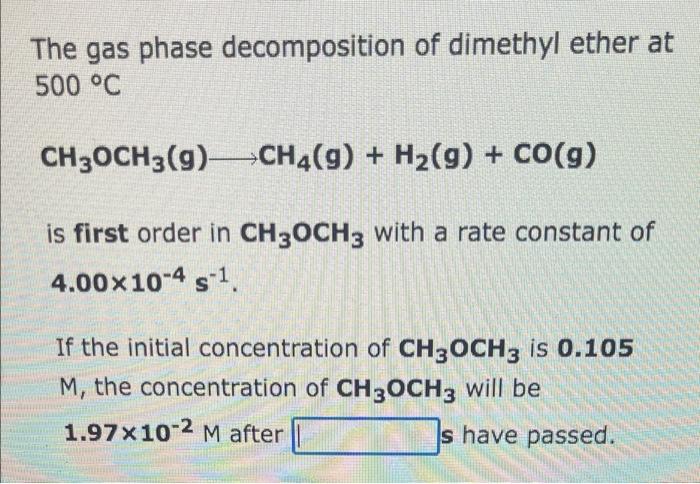 Solved The Gas Phase Decomposition Of Dinitrogen Pentoxide Chegg