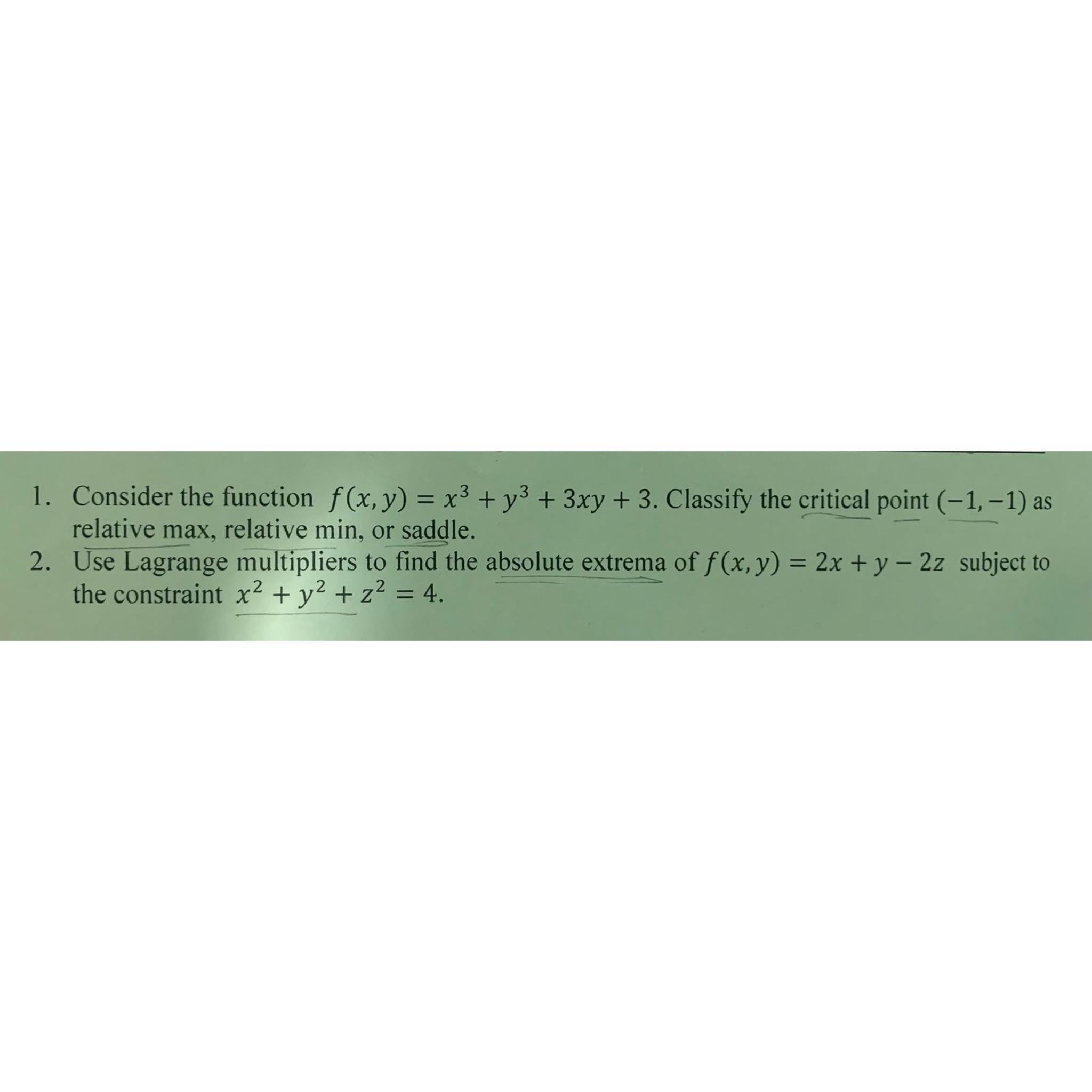 Solved Consider The Function F X Y X3 Y3 3xy 3 Classify Chegg