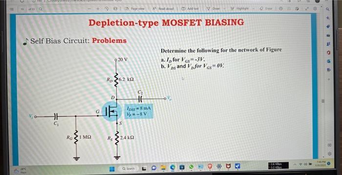 Solved Depletion Type MOSFET BIASING Self Bias Circuit Chegg