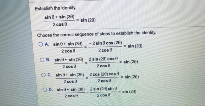 Solved Establish The Identity Sin 0 Sin 30 Sin 20 2 Chegg