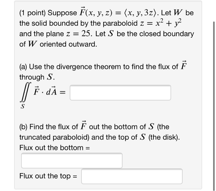 Solved Point Suppose F X Y Z X Y Z Let W Be Chegg