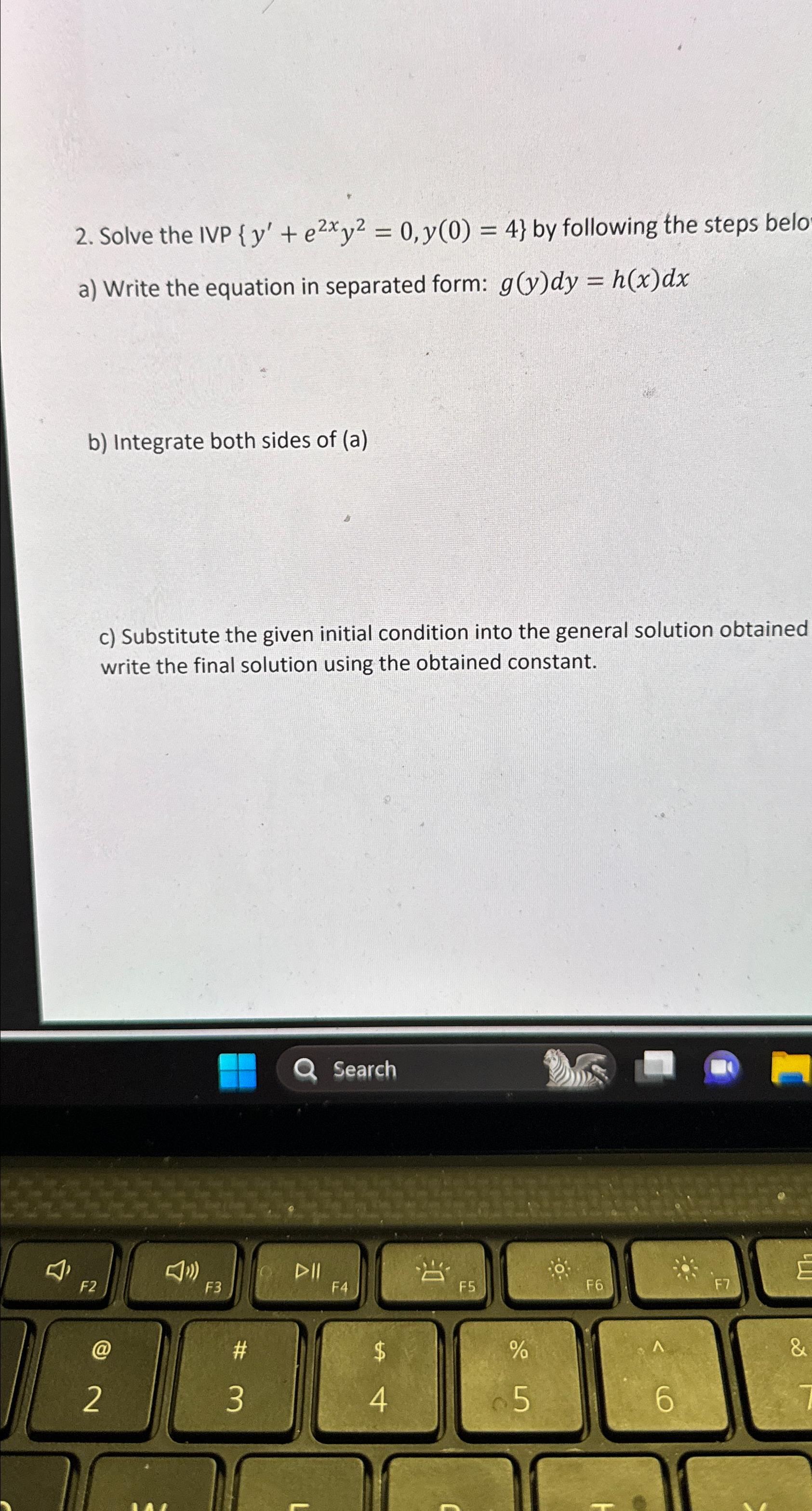 Solved Solve The IVP Y E 2x Y 2 0 Y 0 4 By Chegg