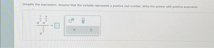 Solved Simplify The Expression Assume That The Variable Chegg