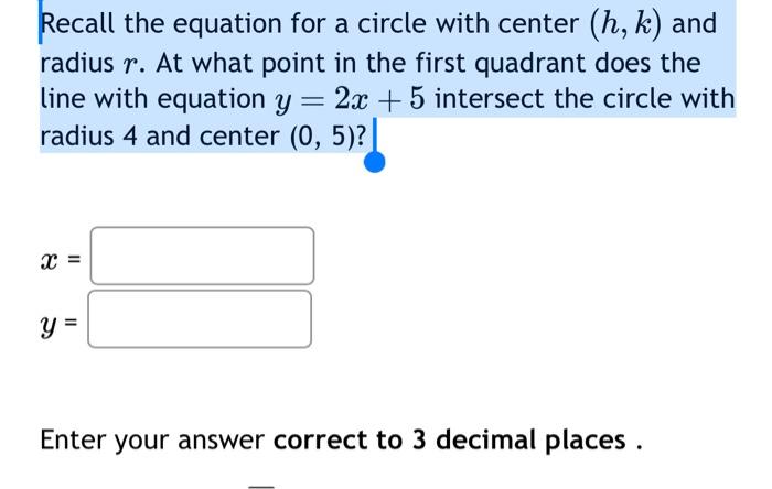 Solved Recall The Equation For A Circle With Center H K Chegg