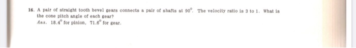Solved A Pair Of Straight Tooth Bevel Gears Connects A Chegg