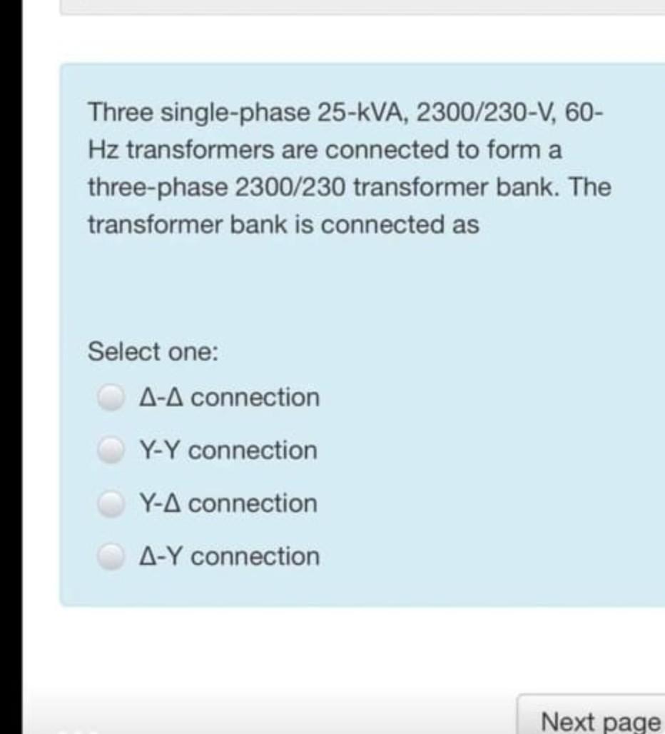 Solved Three Single Phase 25 KVA 2300 230 V 60 Hz Chegg