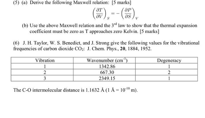 Solved 5 A Derive The Following Maxwell Relation 5 Chegg