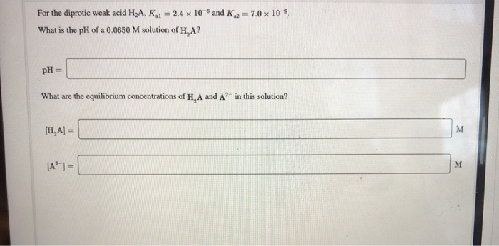 Solved X For The Diprotic Weak Acid Ha K X Chegg