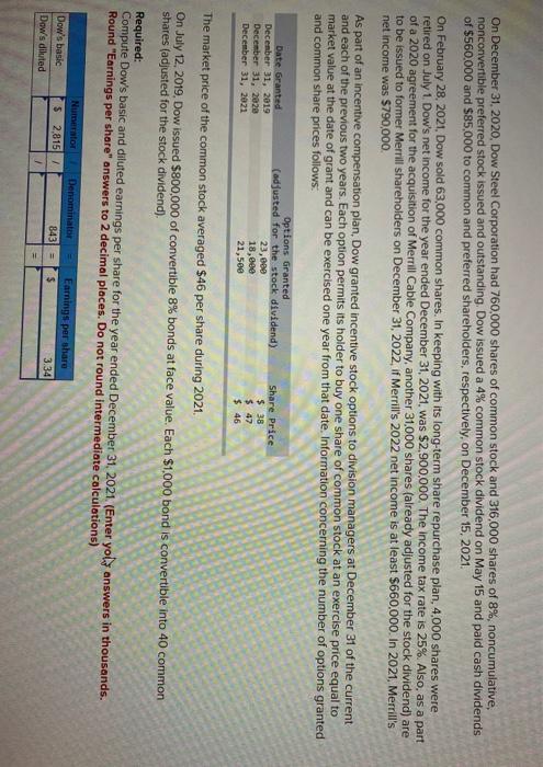 Solved On December Dow Steel Corporation Had Chegg