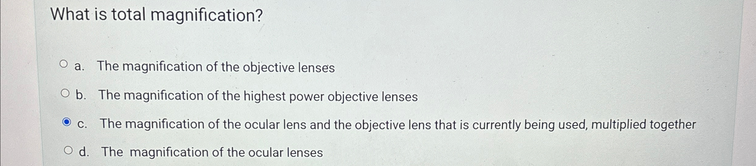 Solved What Is Total Magnification A The Magnification Of Chegg