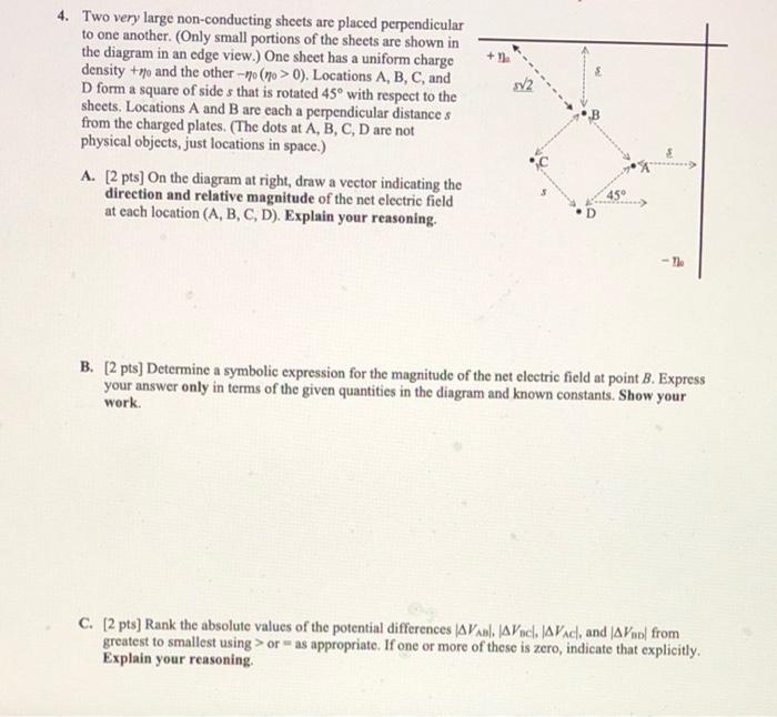 Solved 4 Two Very Large Non Conducting Sheets Are Placed Chegg