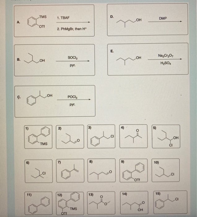 Solved TMS 1 TBAF DMP от 2 PhMgBr then H SOCI Na Cr20 Chegg