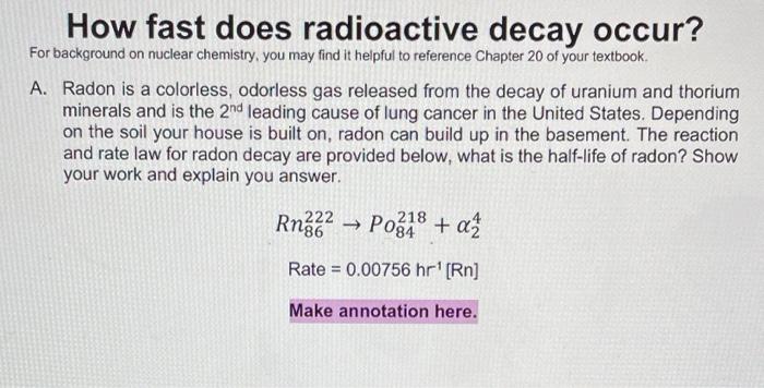 Solved A Radon Is A Colorless Odorless Gas Released From Chegg