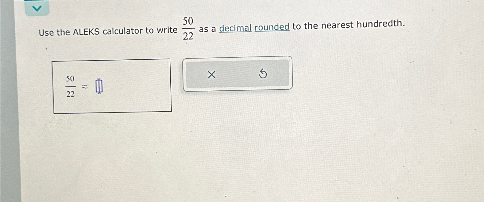 Solved Use The Aleks Calculator To Write As A Decimal Chegg