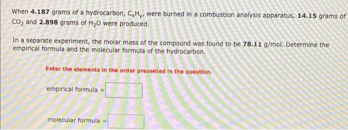 Solved When 2 038 Grams Of A Hydrocarbon CxHy Were Burned Chegg