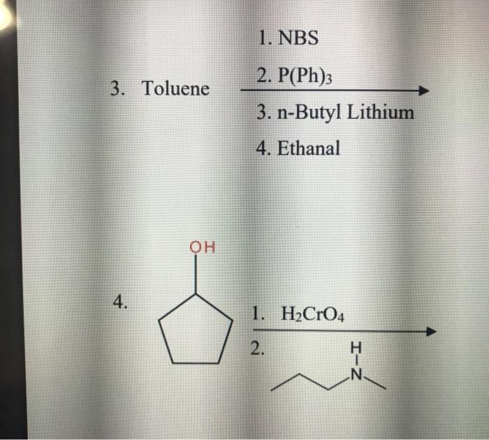 Solved Nbs P Ph Toluene N Butyl Lithium Chegg