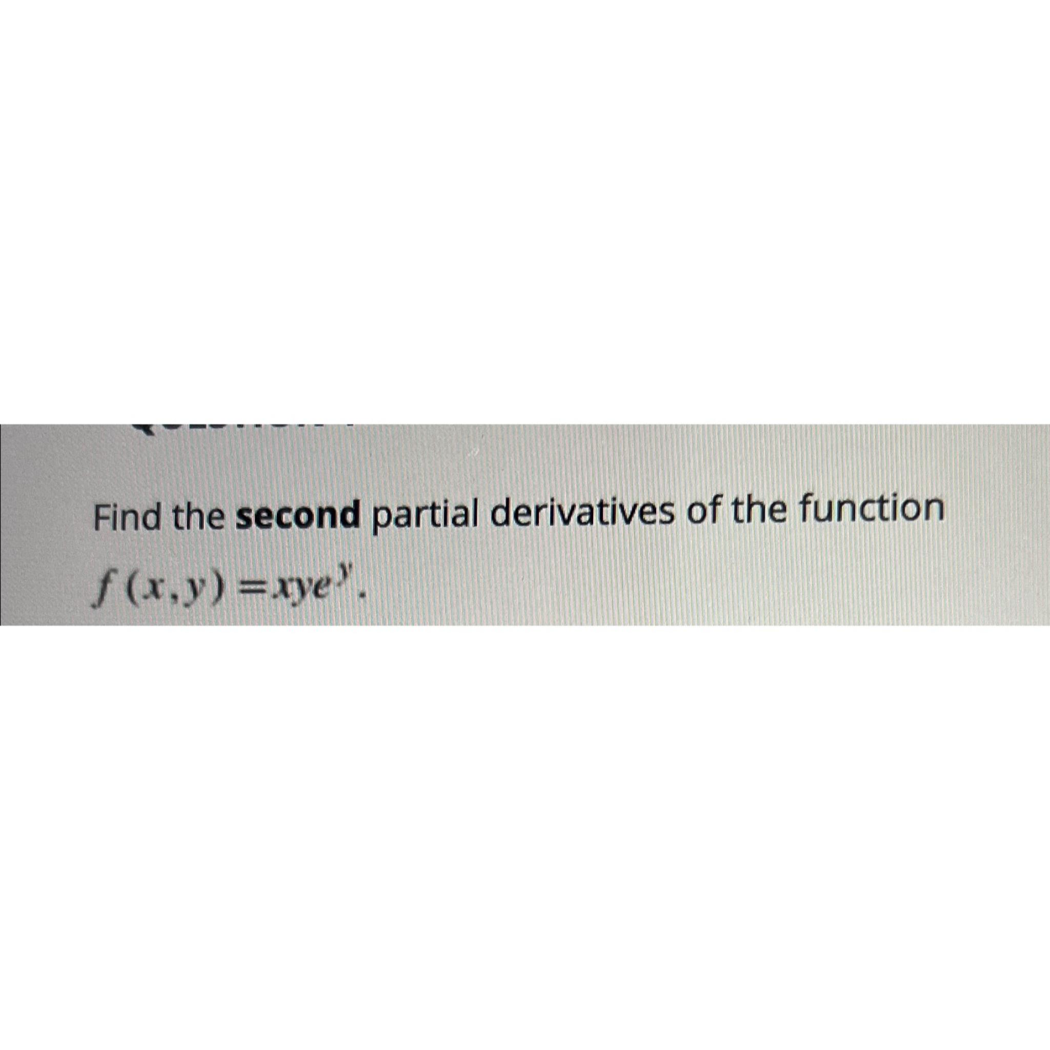 Solved Find The Second Partial Derivatives Of The Function Chegg