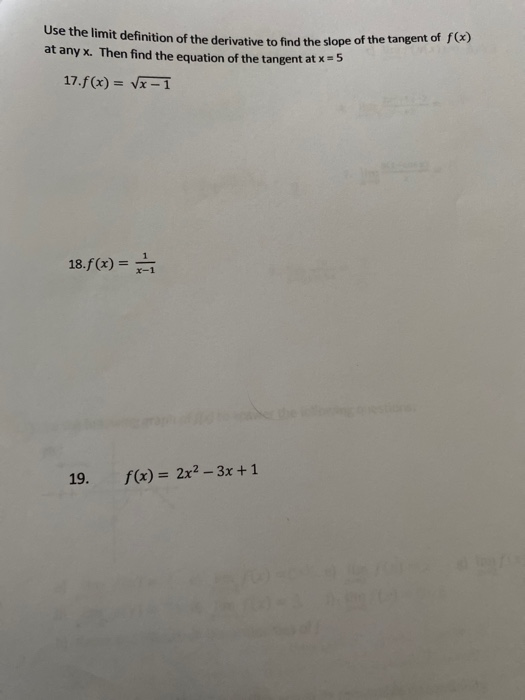 Solved Use The Limit Definition Of The Derivative To Find Chegg