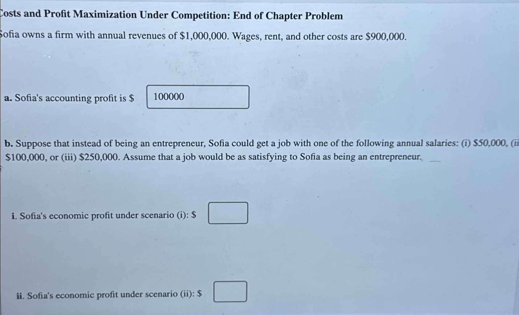 Solved Costs And Profit Maximization Under Competition End Chegg