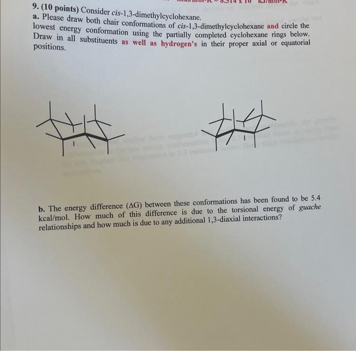 Solved 9 10 Points Consider Cis 1 3 Dimethylcyclohexane Chegg