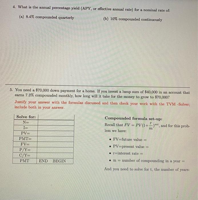 Solved 4 What Is The Annual Percentage Yield APY Or Chegg