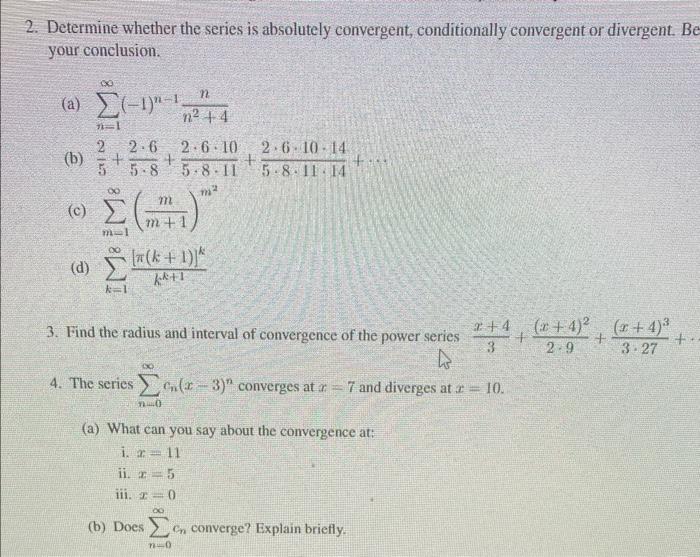 Solved 2 Determine Whether The Series Is Absolutely Chegg